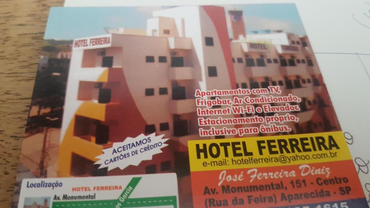 Hotel Ferreira Aparecida  Esterno foto